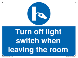 Turn off light switch when leaving the room